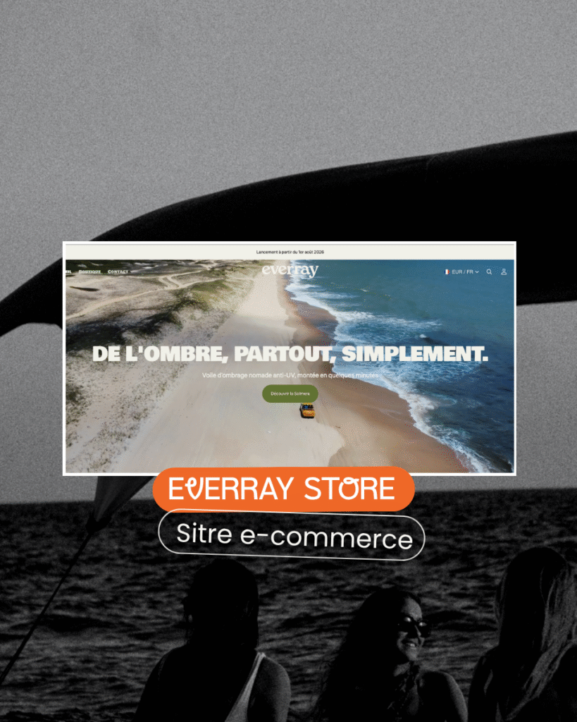Capture d'écran du site e-commerce Everay Store « De l'ombre, partout, simplement », création de site marchand par Aptitude Pro.