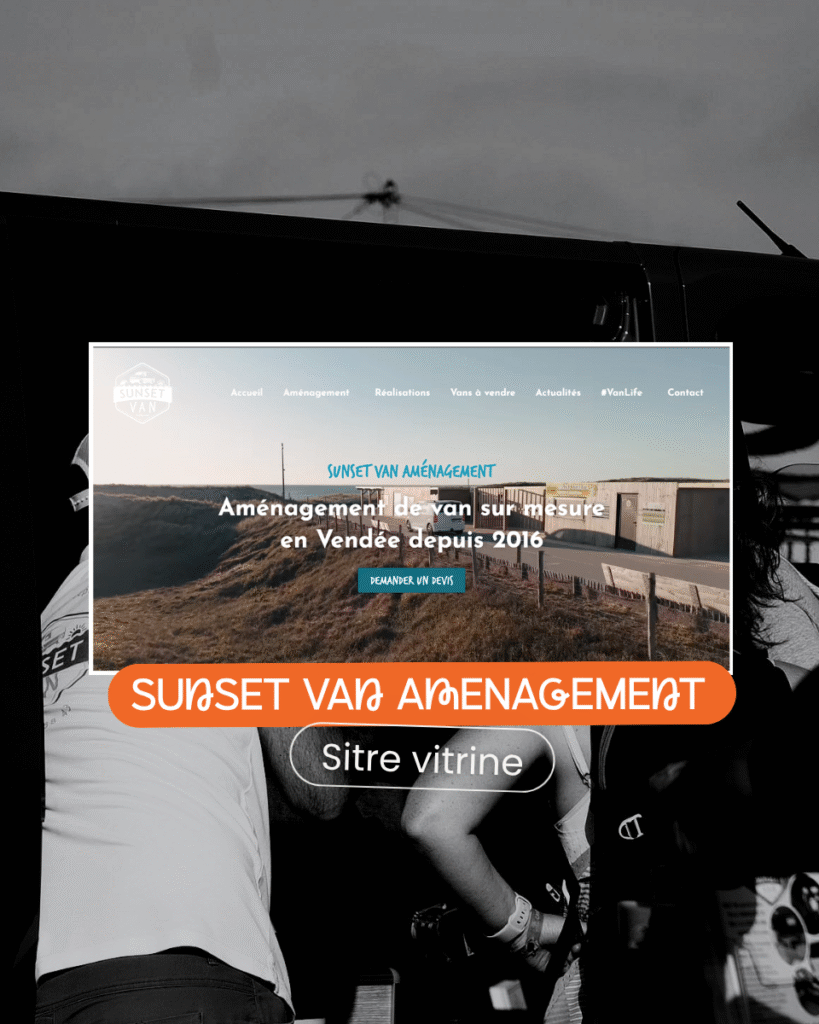 Capture d'écran du site vitrine Sunset Van Aménagement « Aménagement extérieur sur mesure en Vendée depuis 2019 », réalisé par Aptitude Pro.